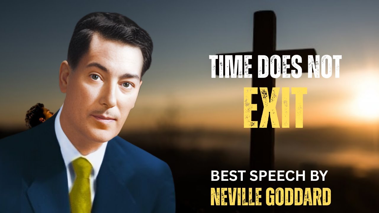 Did The Future Already Happen? - The Paradox Of Time! - Neville Goddard Motivation