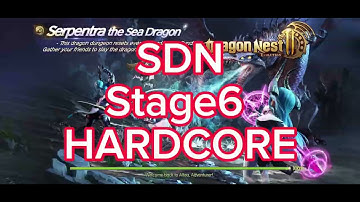 SDN STAGE 6 HARDCORE DRAGON NEST 2 EVOLUTION | CHANEL X GarudaX ServerSH7 ( POV GUARDIAN/TANK )