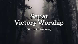 Sapat - Victory Worship (Karaoke Version)