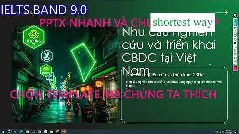 Tạo file trình chiếu (Powerpoint) nhanh và chuyên nghiệp trong 5 phút bằng ChapGPT - Miễn phí
