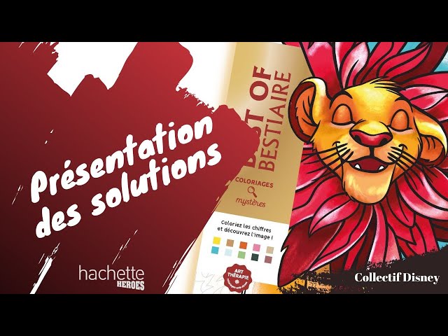 BEST OF Bestiaire - coloriage mystère Disney - Hachette Heroes - SOLUTIONS  