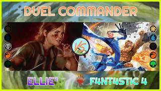 Ellie & Ellie vs. The Fantastic Four - Duel Commander - EDH│MTG│bitzelberg