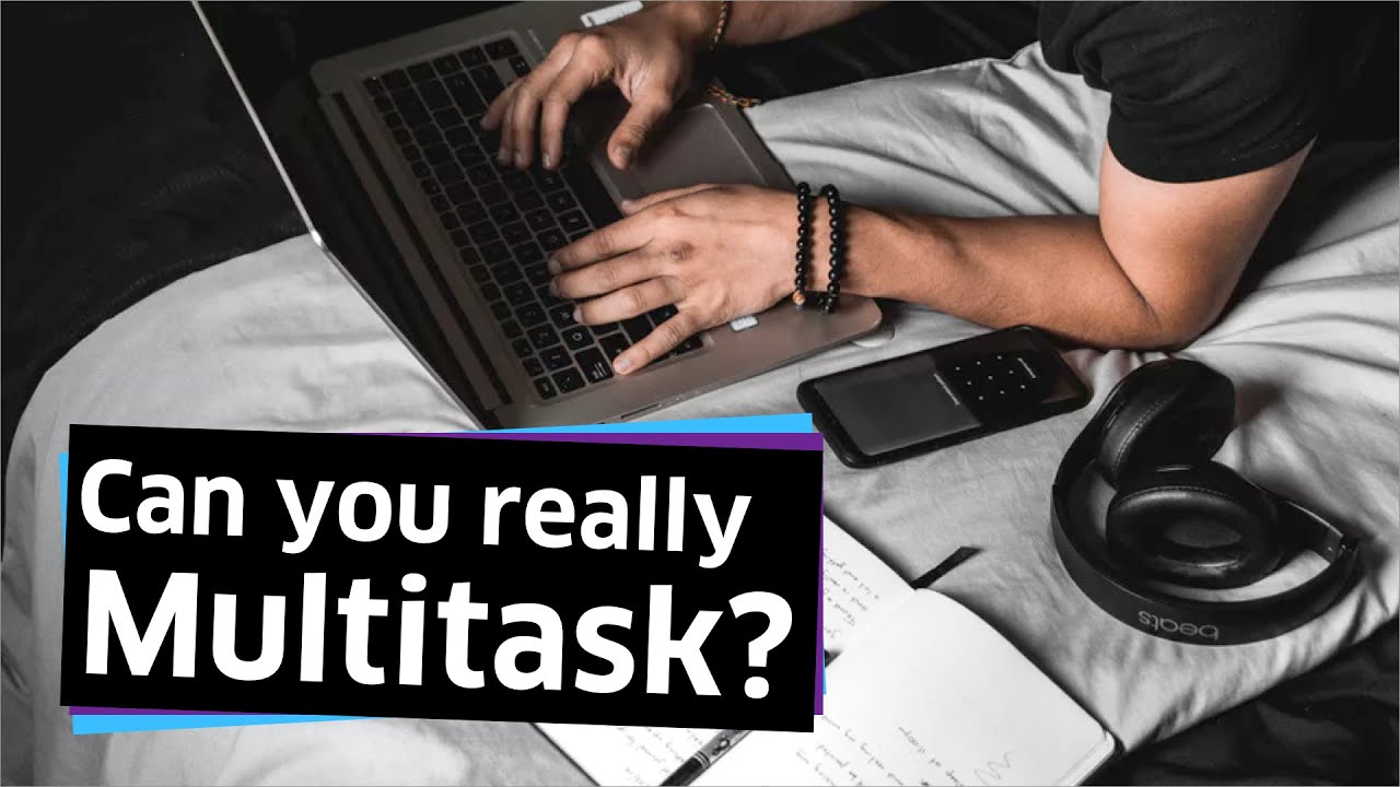 Switching Cost: The Myth of Multitasking - YouTube