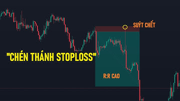 #2 Đừng bao giờ xem thường điểm "Stoploss" trong giao dịch Forex | Bí mật Forex