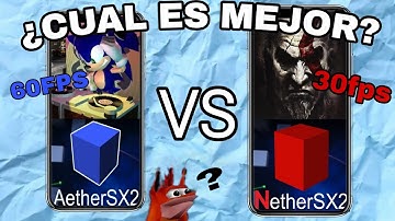 LA MEJOR VERSIÓN  PARA EMULAR PS2 EN ANDROID (AETHERSX2 VS NETHERSX2)