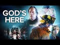 God's Here | Inspirational Christian Drama | Kevin Sorbo | Bill McAdams Jr. | Sarah Elizabeth Reeves