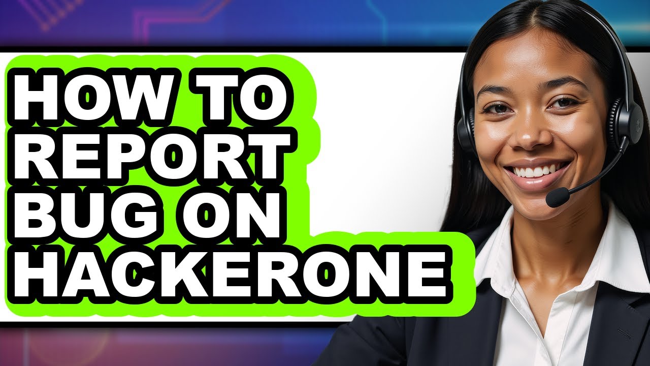 How to Report Bug on Hackerone - Step by Step