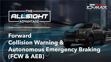 One Step Ahead with Isuzu ALLSIGHT: Forward Collision Warning and Autonomous Emergency Braking