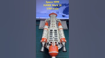 Space 1999 HAWK Mark XI 1/48 scale