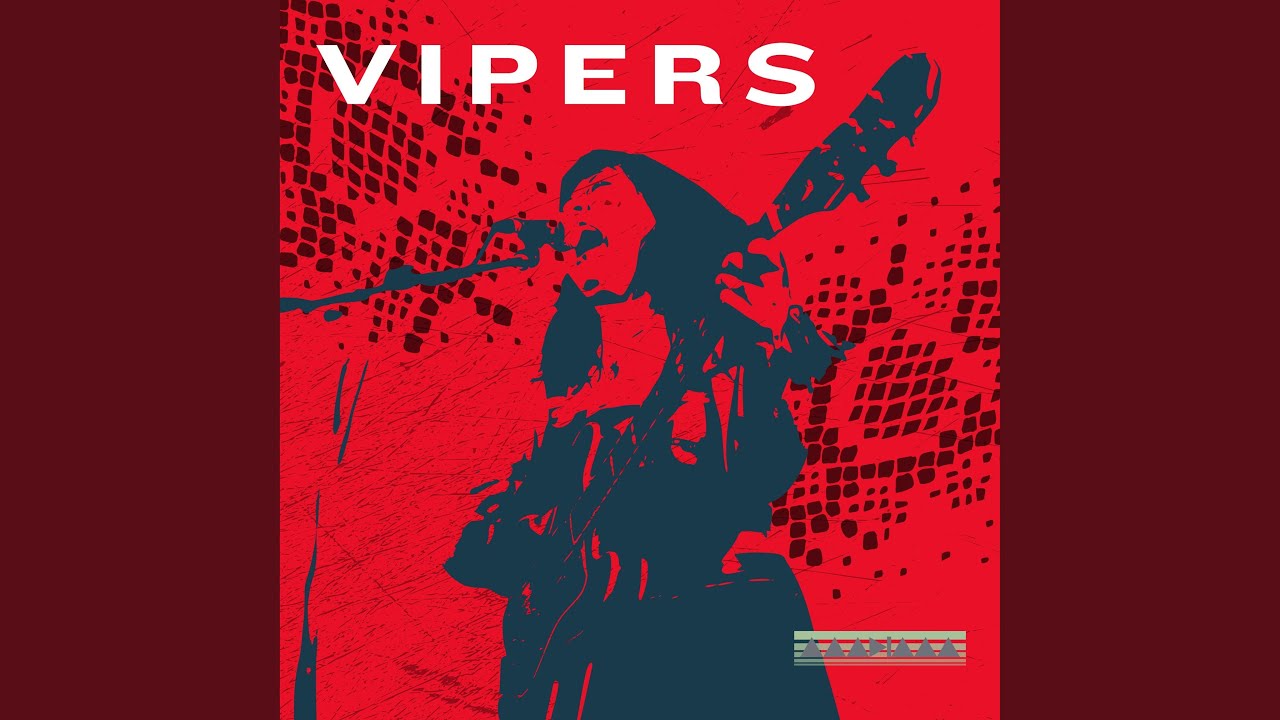 Watch Vipers on YouTube Watch Vipers on YouTube