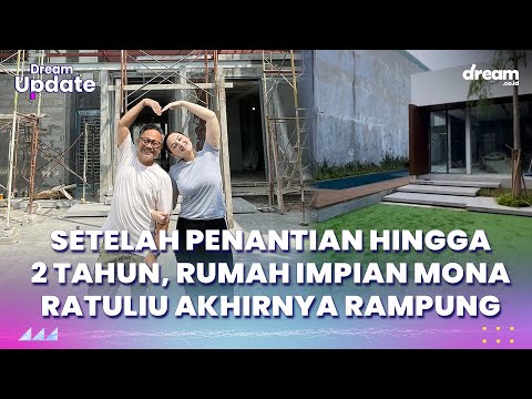 Setelah Penantian Hingga 2 Tahun, Rumah Impian Mona Ratuliu Akhirnya Rampung