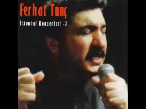 Ferhat Tunç - ölümler Gördüm- 89