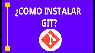 ¿Cómo instalar Git? - Rapido y Facil - Windows 7/8/10 - 2021 - Todo Explicado ¿Cómo instalar Git? - Rapido y Facil - Windows 7/8/10 - 2021 - Todo Explicado