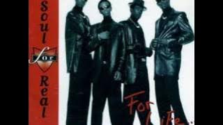 Soul For Real - Love You So