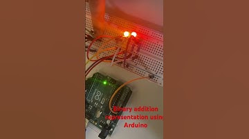 Binary addition | #arduino #embeddedsystems #EE #ECE