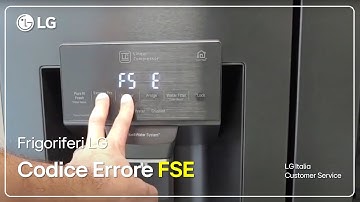 Frigoriferi LG | Riparazione - Codice di errore FSE su un frigorifero americano LG
