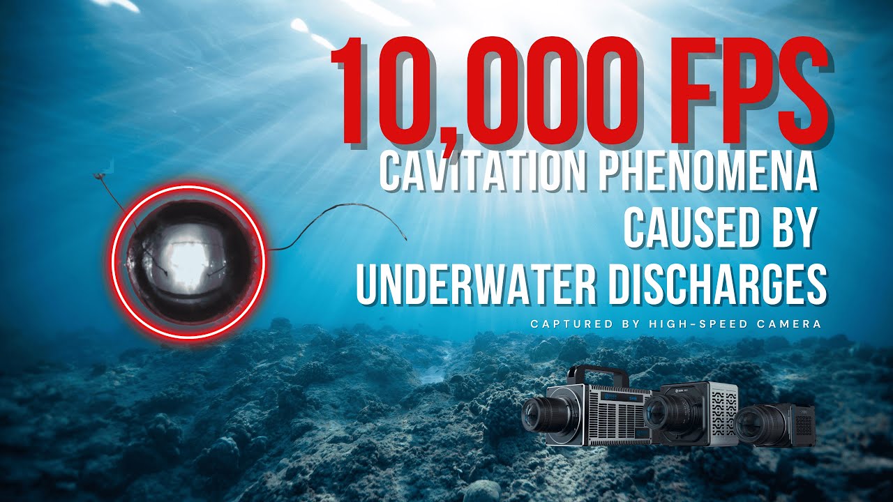 Underwater Cavitation: 10,000 FPS High-Speed Imaging with SinceVision SH6-113
