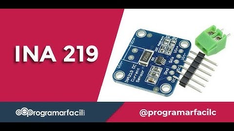 🔌 INA219 mide el consumo de tus proyectos con Arduino 🔌