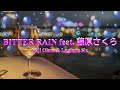 BITTER RAIN feat. 藤原さくら / Yuji Ohno &amp; Lupintic Six [歌える音源]  (歌詞あり ガイドメロディーなし 2022年 オフボーカル karaoke)