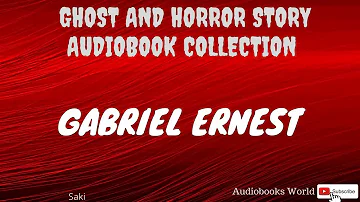 Audiobook Horror Fantasy - Gabriel Ernest