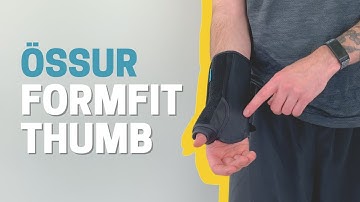 Össur FormFit Thumb Spica Modular Wrist Brace Overview