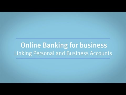 Online Banking For Business Linking Personal And Business