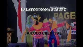 LALAYON NONA SUSUPU 2025 - JAILOLO CREATIVE