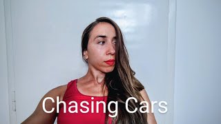 Chasing Cars by Snow Patrol (cover by Nadine Bray)