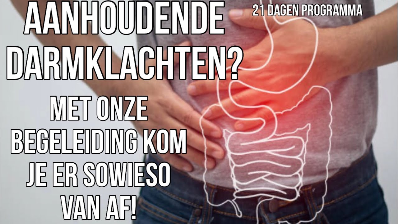 Aanhoudende darmklachten zijn 100% verleden tijd Aanhoudende darmklachten zijn 100% verleden tijd - maxresdefault