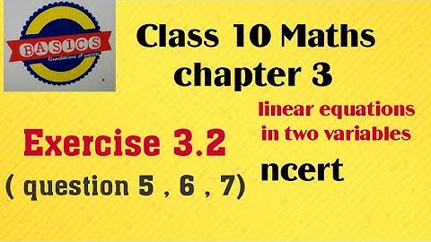 class 10 | maths | exercise 3.2 | question 5 , 6 , 7 | chapter 3 | ncert | ncert solution | cbse