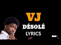 Vj  dsol  lyrics