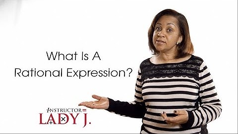 What is a Rational Expression?