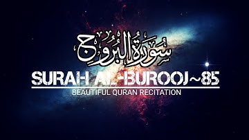 Surat Al-Buruj (The Great Star) | Surah Al Burooj Full | سورة البروج