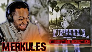 Merkules - ''UP hill'' First Time Reaction
