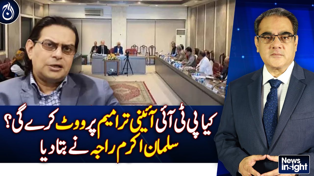 PTI won’t vote on constitutional amendments, says Salman Akram Raja ...