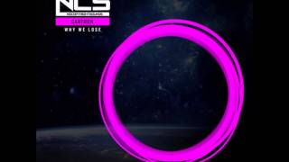 Cartoon - Why We Lose (feat. Coleman Trapp) [NCS Release]