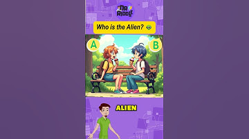 Who is the Alien?   #riddle #enigma #quiz #riddleoftheday #brainteaser #riddlechallenge