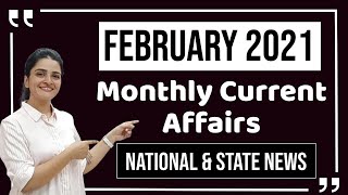 Current Affairs February 2021 | Monthly Current Affairs | National & State Affairs | by Richa Ma'am