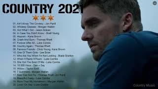 New Country Songs 2021 | Luke Combs, Blake Shelton, Luke Bryan, Morgan Wallen, Dan + Shay, Lee Brice