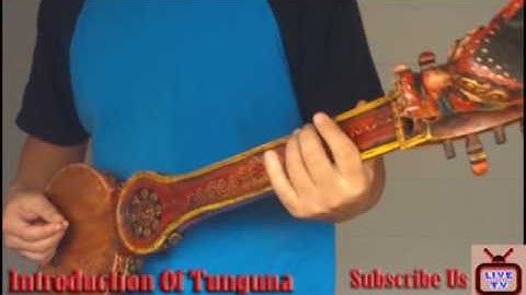 Introduction Of Tunguna Instrument || Typical Nepali Instrument || 2017