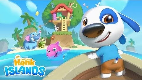 My Talking Hank: Islands | Talking Hank 2 - Gameplay Walkthrough Part 1 (iOS,Android)