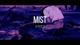 MIST-ATEEZ (eng & hangul lyrics)