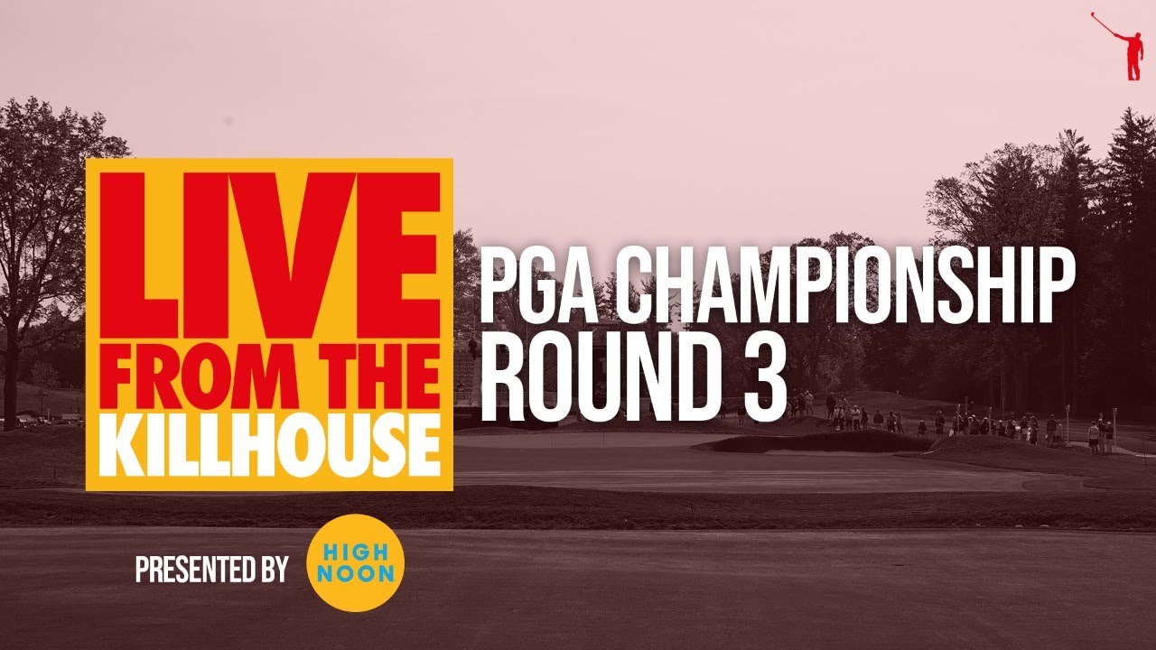 LIVE, Round 3, PGA Championship