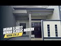RUMAH CLASSIC MODERN‼️UKURAN 5,50X13‼️HARGA 375 JT