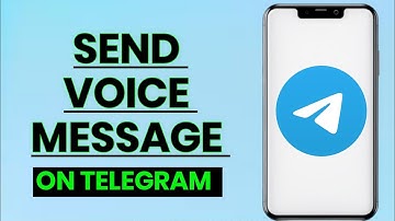 How to Send Voice Messages in Telegram: Simple Guide