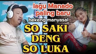 Download lagu bekeng manyasal🔴SO SAKI DENG SO LUKA -Pakguru Hamid