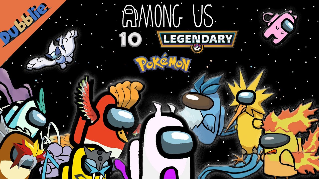 Among Us With 10 LEGENDARY POKEMON (Animation) - YouTube