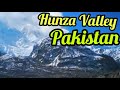 Hunzavalley beautifulview cooldrive pakistan abbtv hunza valleys beautiful view in pakistan 