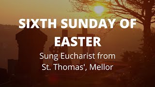 6th Sunday of Easter, 14th May