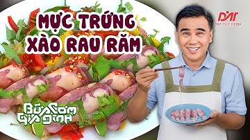 QUYỀN LINH trổ tài: MỰC TRỨNG XÀO RAU RĂM giòn dai, thơm lừng, ngon hết sảy| Bữa Cơm Gia Đình